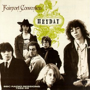 FAIRPORT CONVENTION - HEYDAY