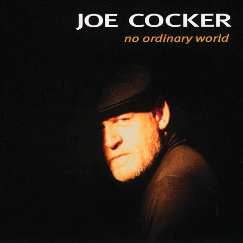 COCKER, JOE - NO ORDINARY WORLD