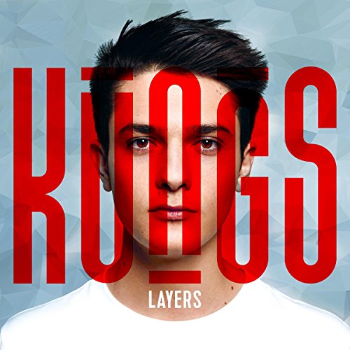 KUNGS - LAYERS