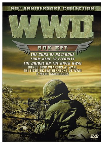 WW II 60TH ANNIVERSARY COMMEMORATIVE BOX SET (THE GUNS OF NAVARONE / FROM HERE TO ETERNITY / THE BRIDGE ON THE RIVER KWAI / WEAPONS AT WAR)