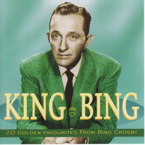 BING CROSBY - KING BING-20 GOLDEN FAVOURITES