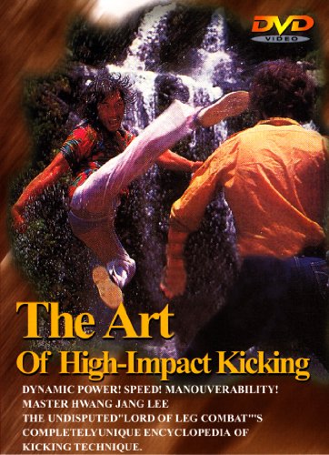 THE ART OF HIGH-IMPACT KICKING [IMPORT]