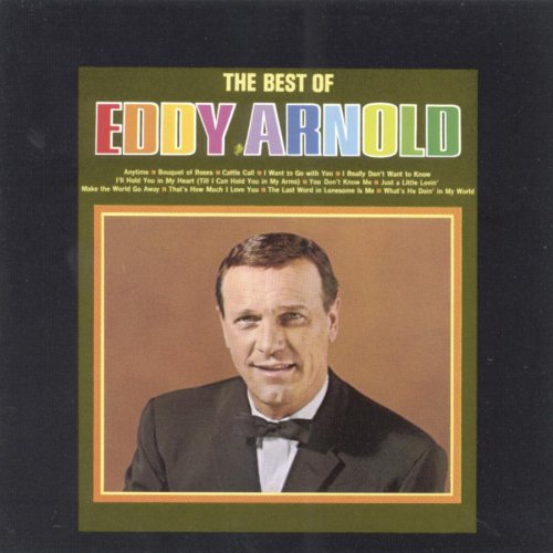 ARNOLD, EDDY - THE BEST OF EDDY ARNOLD