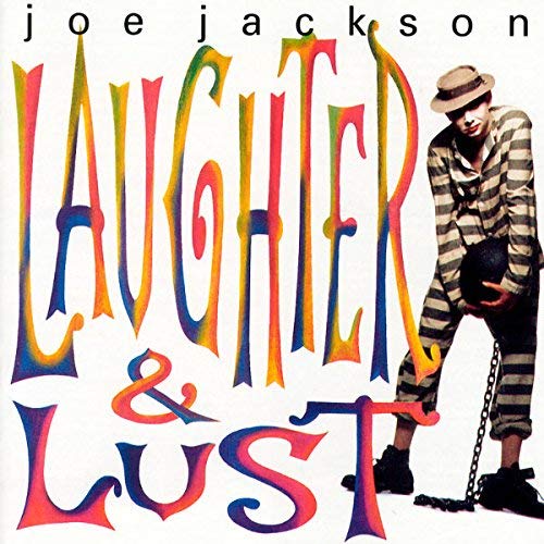 JACKSON, JOE  - LAUGHTER & LUST