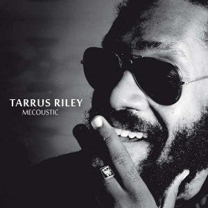 RILEY, TARRUS  - MECOUSTIC