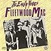 FLEETWOOD MAC - EARLY YEARS