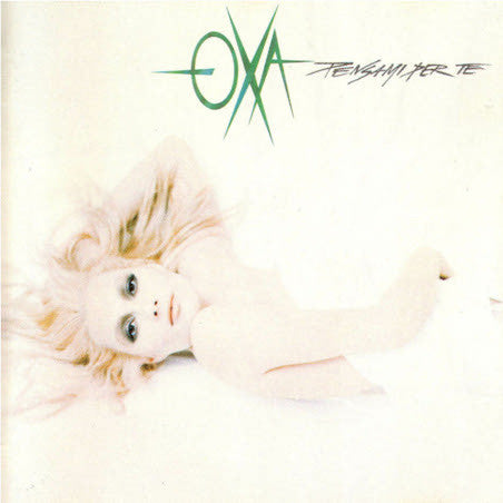 OXA, ANNA  - PENSAMI PER TI