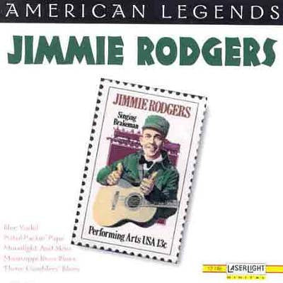 RODGERS, JIMMIE  - AMERICAN LEGENDS