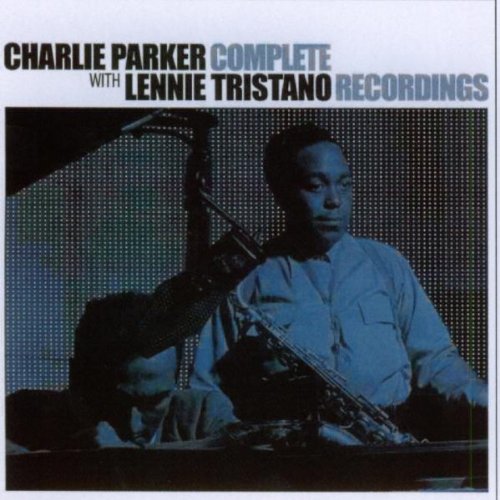 PARKER, CHARLIE/TRISTANO;LENNIE - COMP RECORDINGS