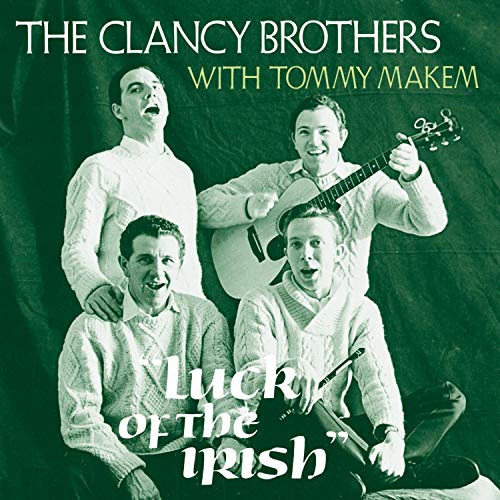 CLANCY BROTHERS/MAKEM, TOMMY - LUCK OF THE IRISH (IRISH)