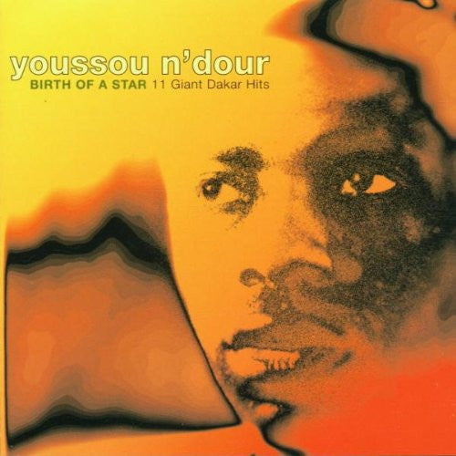 N'DOUR, YOUSSOU  - BIRTH OF A STAR: 11 GIANT DAKA