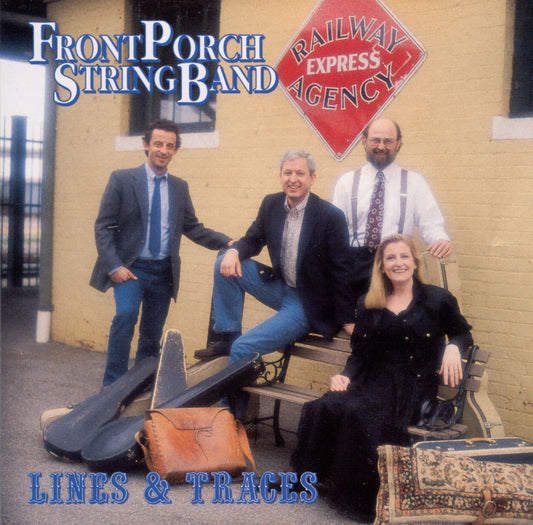 FRONT PORCH STRING BAND  - LINES & TRACES