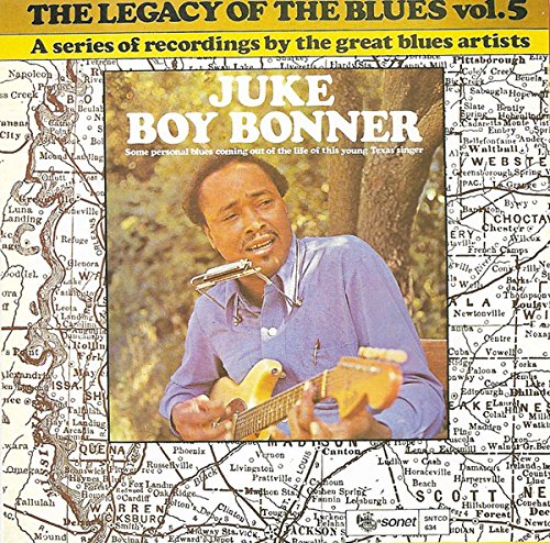 BONNER, JUKE BOY  - LEGACY OF BLUES VOL 5