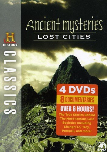 HISTORY CLASSICS - ANCIENT MYSTERIES - LOST CITIES