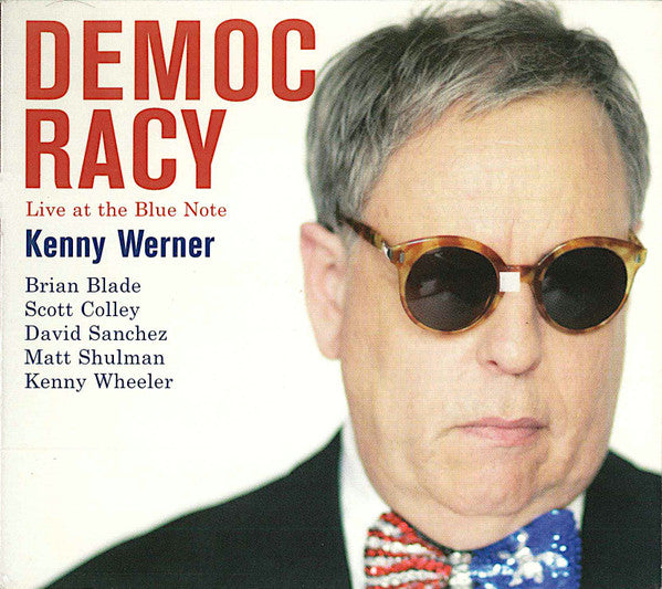 WERNER, KENNY  - DEMOCRACY