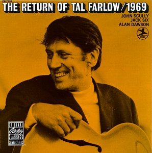 FARLOW, TAL  - THE RETURN OF TAL FARLOW: 1969