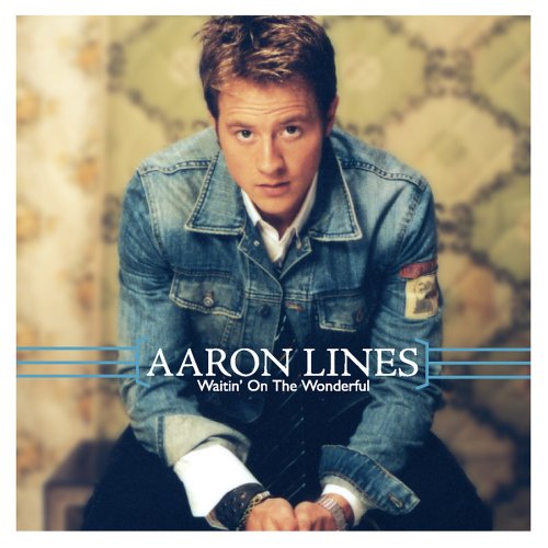 LINES, AARON - WAITING ON THE WONDERFUL