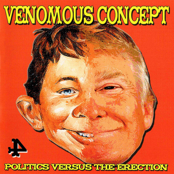 VENOMOUS CONCEPT  - POLITICS VERSUS THE ERECTION