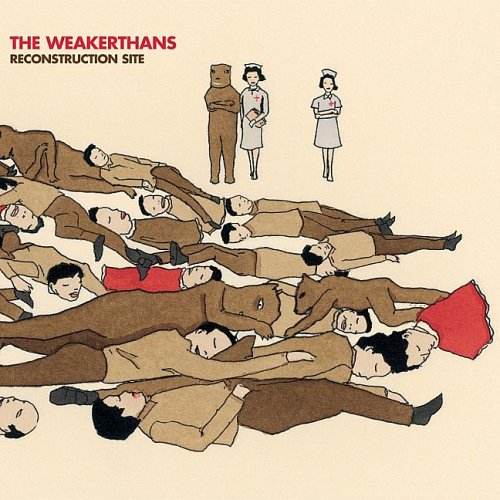 WEAKERTHANS - RECONSTRUCTION SITE