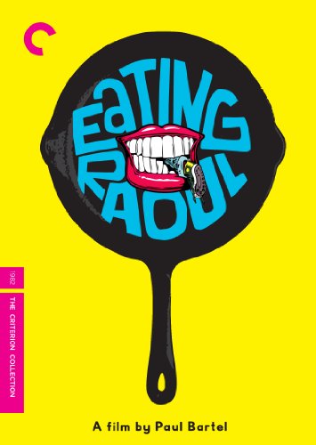 EATING RAOUL (THE CRITERION COLLECTION)