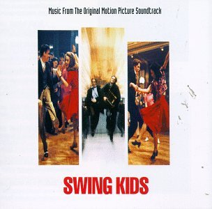 VARIOUS ARTISTS - SWING KIDS: MUSIC FROM THE ORIGINAL MOTION PICTURE