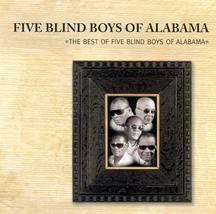 FIVE BLIND BOYS OF ALABAMA - BEST OF