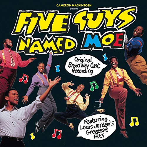 VARIOUS (ORIG BROADWAY CAST RE - FIVE GUYS NAMED MOE