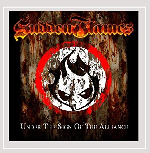 SUDDENFLAMES - UNDER THE SIGN OF THE ALLIANCE
