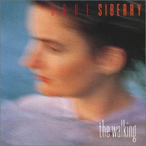 SIBERRY, JANE - WALKING