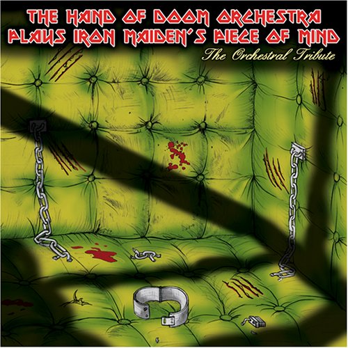 HAND OF DOOM ORCHESTRA  - HAND OF DOOM ORCHESTRA PLAYS IRON MAIDEN'S PIECE OF MIND