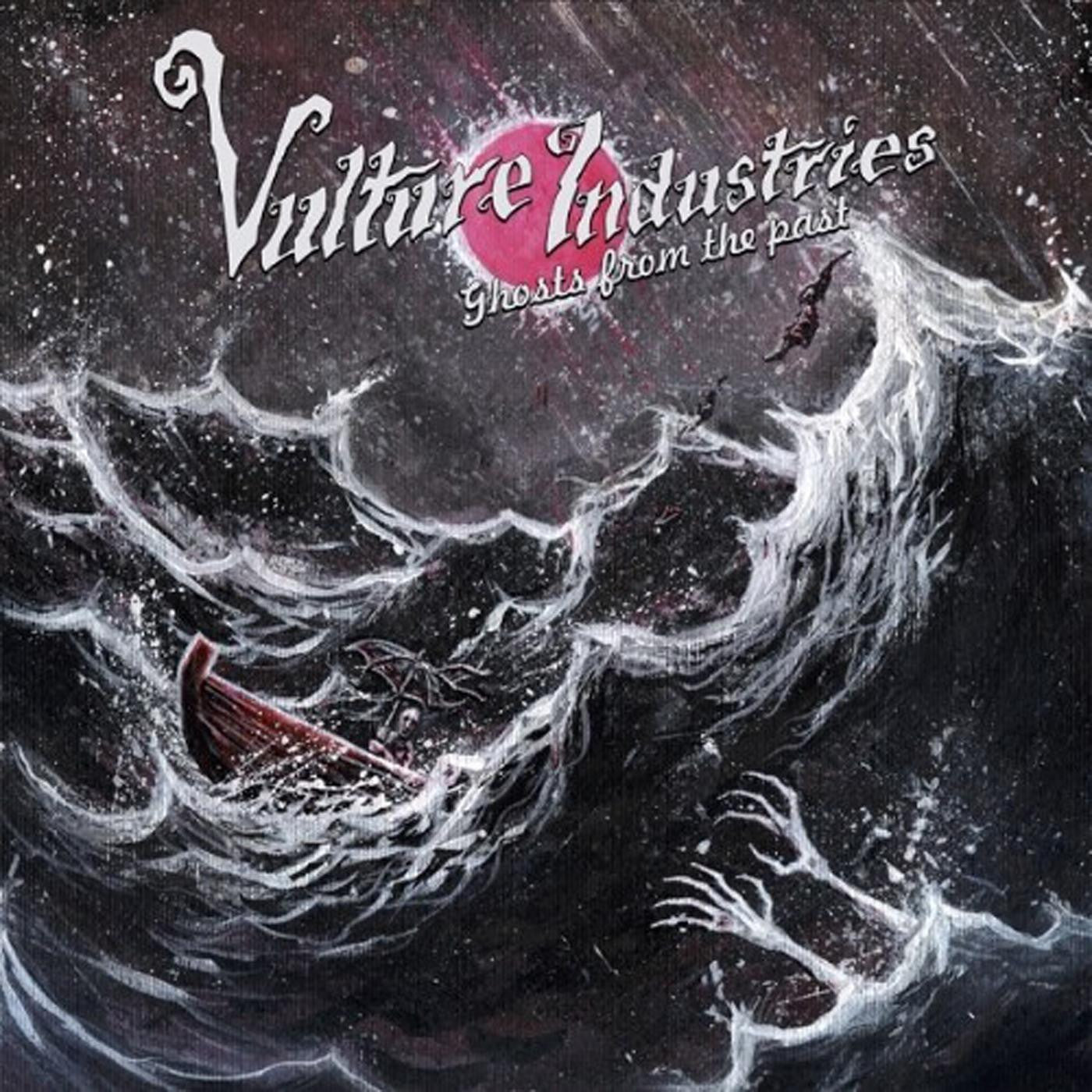 VULTURE INDUSTRIES - GHOSTS FROM THE PAST