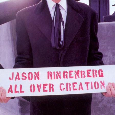 RINGENBERG, JASON  - ALL OVER CREATION