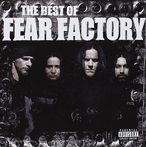 FEAR FACTORY - BEST OF FEAR FACTORY