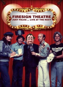FIRESIGN THEATRE - JUST FOLKS: LIVE AT THE ROXY [DVD]