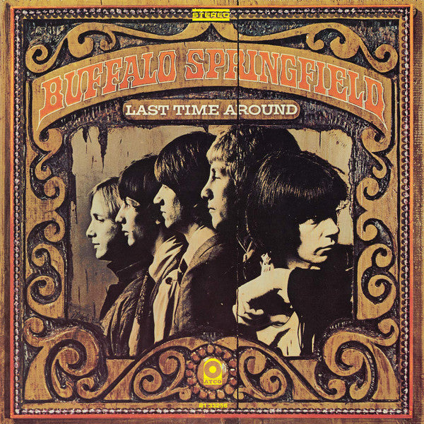 BUFFALO SPRINGFIELD - LAST TIME AROUND