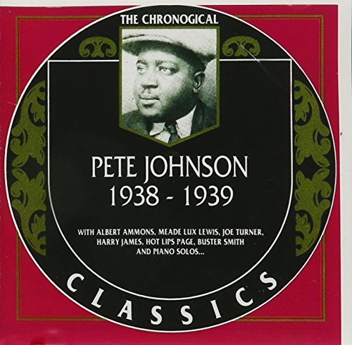 PETE JOHNSON - 1938-39