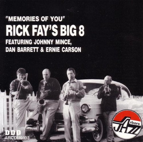 FAY, RICK  - MEMORIES OF YOU