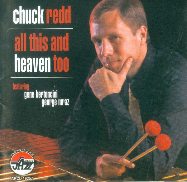 REDD, CHUCK  - ALL THIS & HEAVEN TOO