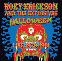 ROKY ERICKSON & THE EXPLOSIVES - HALLOWEEN [CD]