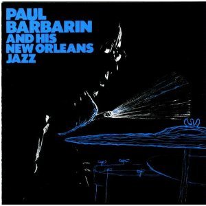 BARBARIN, PAUL - ORLEANS JAZZ