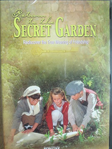 RETURN TO THE SECRET GARDEN