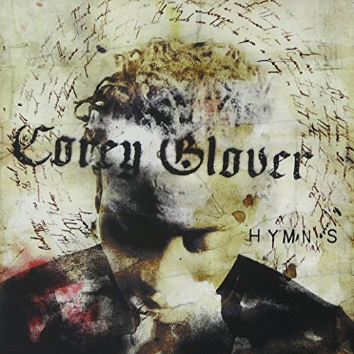 GLOVER, COREY - HYMNS