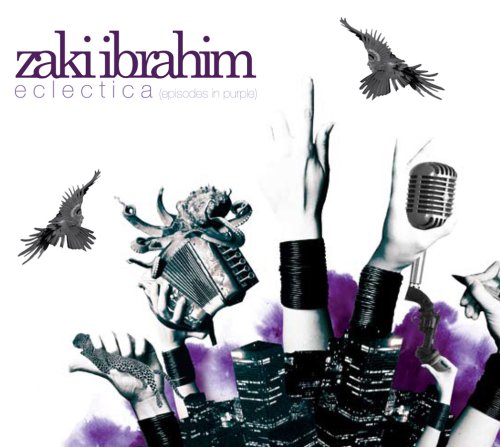 IBRAHIM,ZAKI - ECLECTICA (EPISODES IN PURPLE)