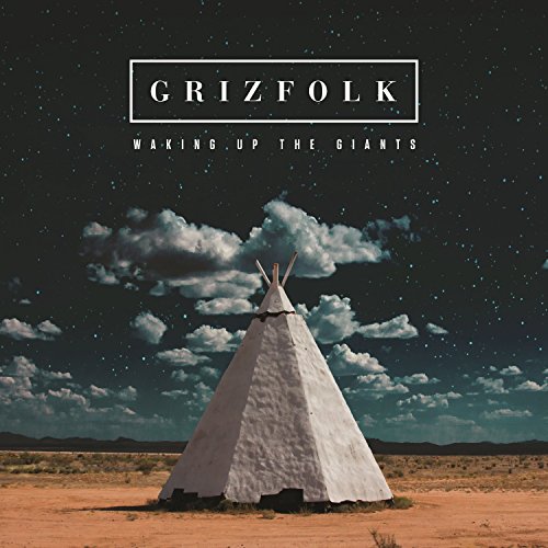 GRIZFOLK - WAKING UP THE GIANTS