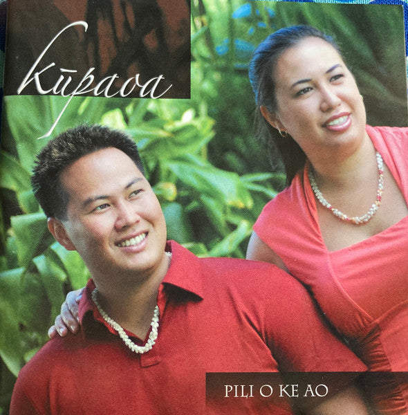 KUPAOA  - PILI O KE AO (HAWAII)