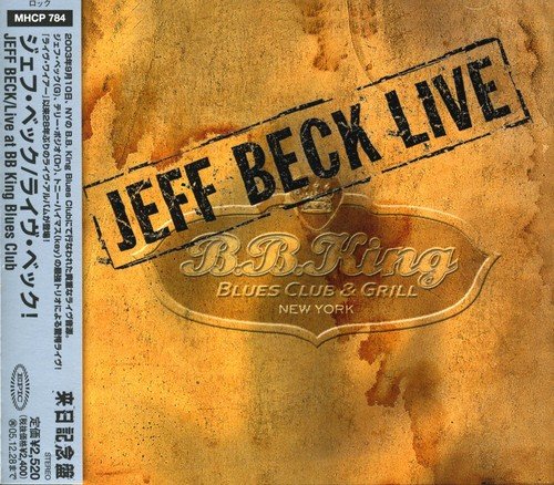 BECK, JEFF - LIVE AT B.B. KING BLUES CLUB/COLLECT
