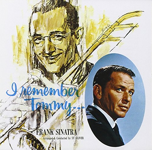 SINATRA, FRANK - I REMEMBER TOMMY