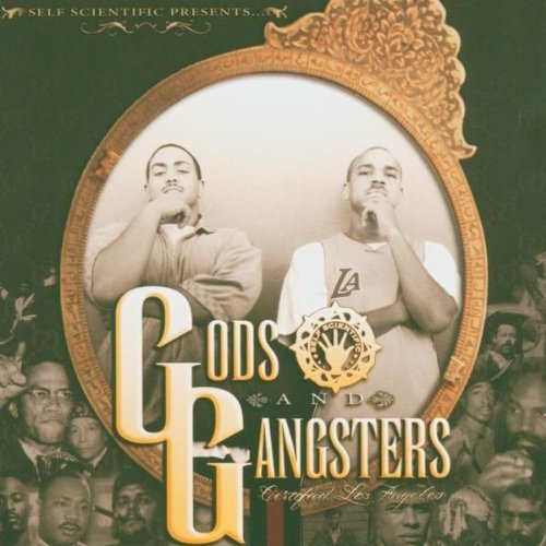 SELF SCIENTIFIC - SELF SCIENTIFIC - GODS & GANGSTAS