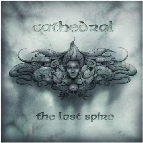 CATHEDRAL - THE LAST SPIRE