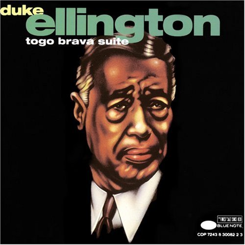 ELLINGTON, DUKE - TOGO BRAVE SUITE